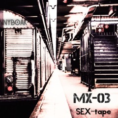 Dannyboak - Sextape Mx03