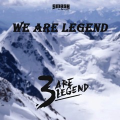 We Are Legend (Original Mix)