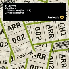 Cam Harris – Who's A Badman