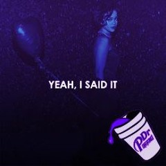 Yeah, I Said It (Chopped and Screwed)