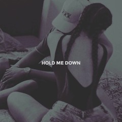 Hold Me Down Ft. Dolo (Prod. By ØHENRY)