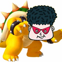 Bowser Can't Be Beat