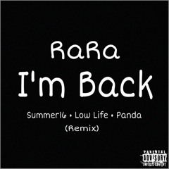 Rara - Im - Back