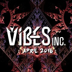 April 2016 Liveset by Vibes Inc.