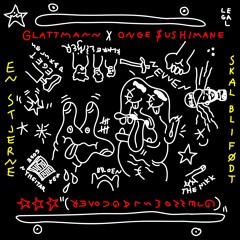 Glattmann Feat. Onge $ushimane - En stjerne skal bli født