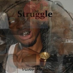 TheStruggle: starring...VictorMaiden