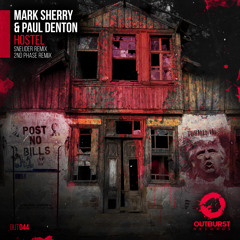 Mark Sherry & Paul Denton - Hostel (Sneijder Remix) PREVIEW