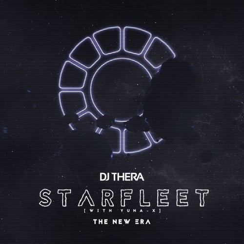 02. Starfleet (with Yuna-X)