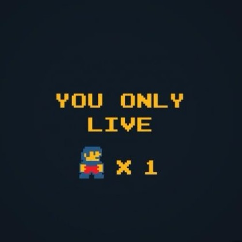 You Only Live Once (Intro)