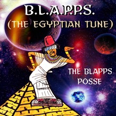 B.L.A.P.P.S.(The Egyptian Tune)