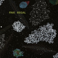 Len Faki Regal - The End