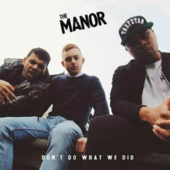 The Manor - Creps In The Rave