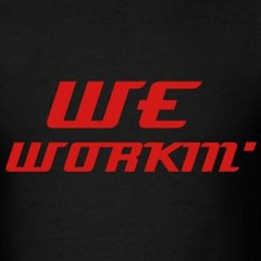 We Workin- Lil Quiz x Hollywood Billionz