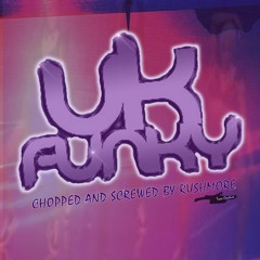 UK Funky Chopped and Screwed