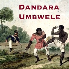 Dandara - Umbwele