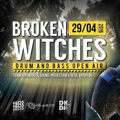 Arrakis - Broken Witches 2016 - Warm Up Mix