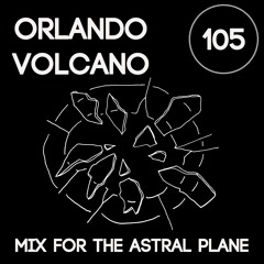 Orlando Volcano Mix For The Astral Plane