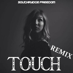 KSHMR & Felix Snow (feat. Madi) - Touch (Southrydge Freedom Remix)