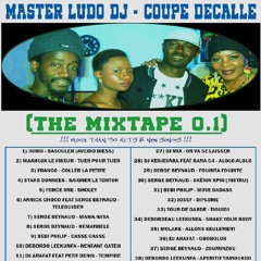 MASTER LUDO DJ - Coupé Decallé ||| THE MIXTAPE 0.1 ® |||