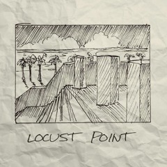 Locust Point (Bonus Track)