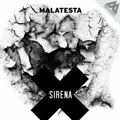 Malatesta - Sirena(AQU051)