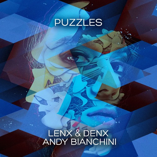 Lenx & Denx & Andy Bianchini - Puzzles (Original Mix)