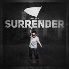 Bizzle - Surrender