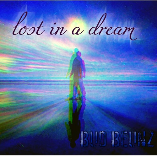 LOST IN A DREAM