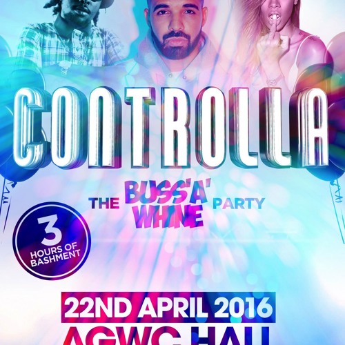 #Controlla17 | 17+ Buss A Whine Party| HipHop Mix By @DjScratchy_|  Controlla Special