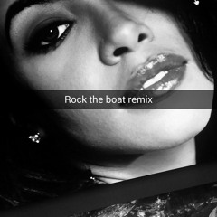 Rock the Boat+ Sage the Gemini remix