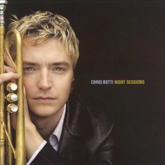 Chris Botti - If I could
