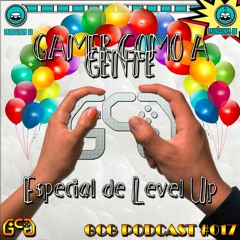 GCG Podcast #017 - Level Up 1