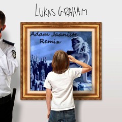 You're Not There - Lukas Graham (Adam Jaaniste Remix)