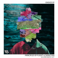 [TEASER] Principles Of Flight Vs Sayko Yan - Oxidize