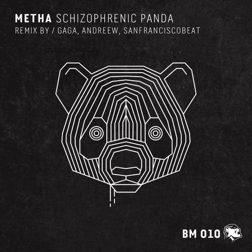 Metha - Schizophrenic Panda EP  "exclusive teaser"