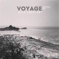 Atik Vashisht - Voyage(original Mix)