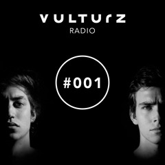 VULTURZ RADIO #001