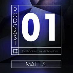 Audiobar Podcast 2016 - Matt S.