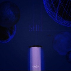 Kayoh - Shh [NEST HQ Premiere]