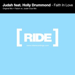 Judah feat. Holly Drummond - Faith In Love (Original Mix)