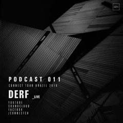 Derf (Live) @ Podcast Connect #011 Campinas, SP - Brazil