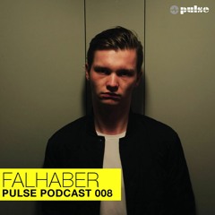 FALHABER - PULSE PODCAST 008