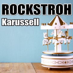 Rockstroh - Karussell (Blondee Radio Mix)