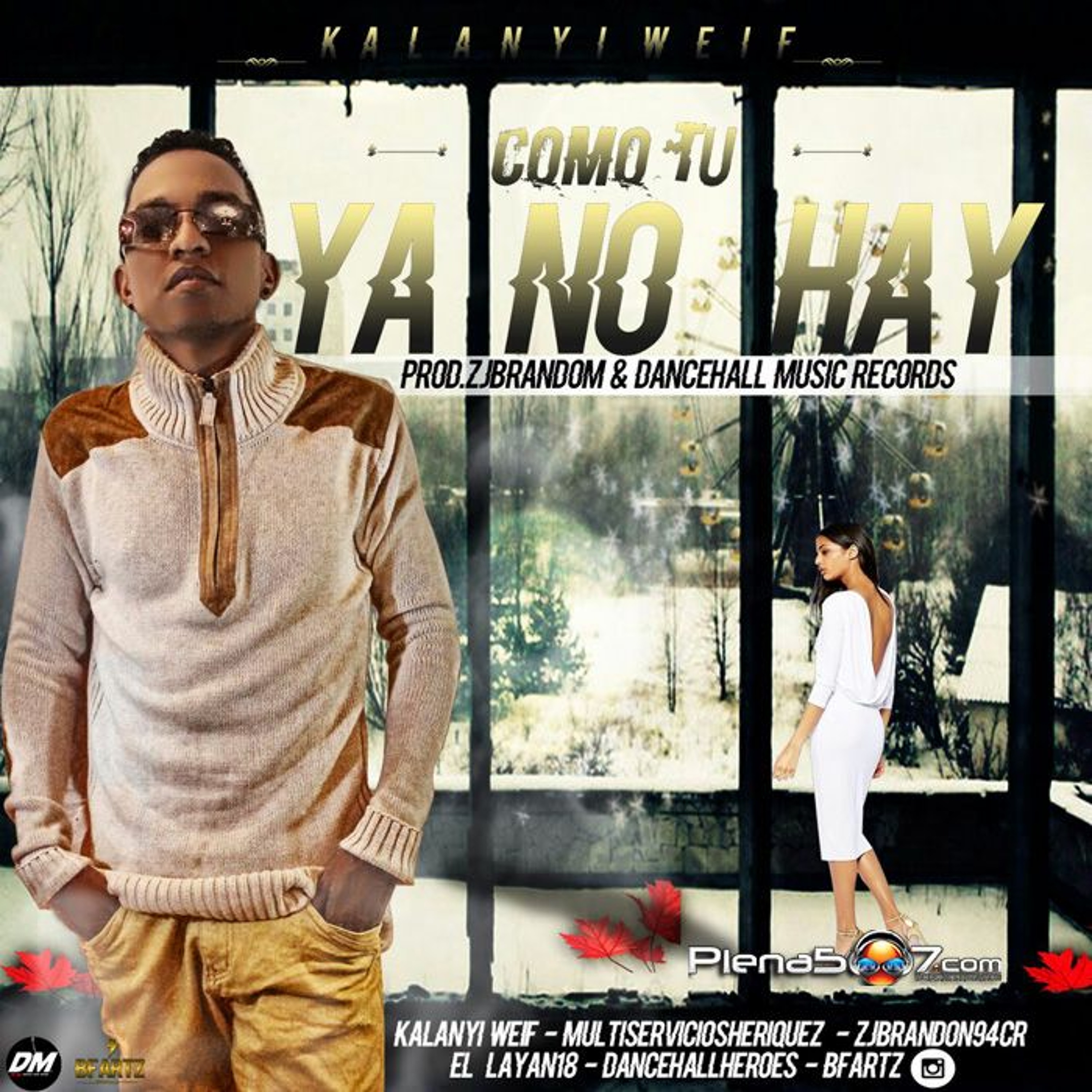 Kalanyi Weif - Como Tu Ya No Hay episode artwork