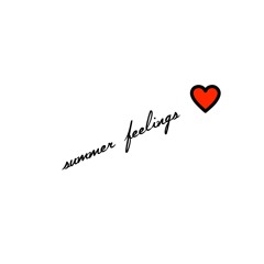 SUMMER FEELINGS