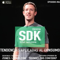 SDK Episodio 06 | La nueva misión de #Facebook