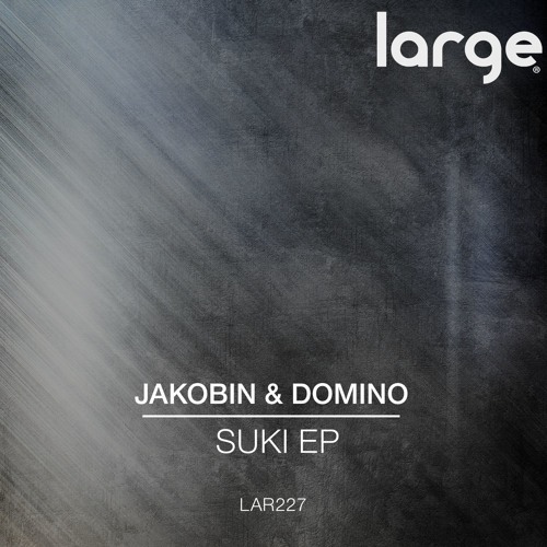 Jakobin & Domino | Suki (preview)