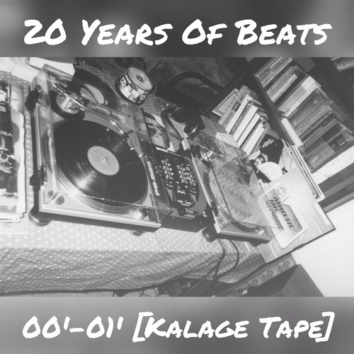 Beats 00' - 01' [Kalage Tape]