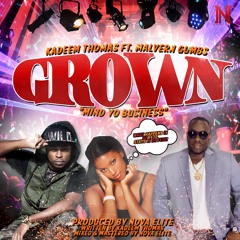 Grown (Mind yo Business)