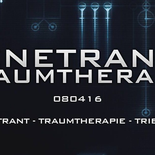 Benetrant @ Benetrante Traumtherapie // 08.04.2016
